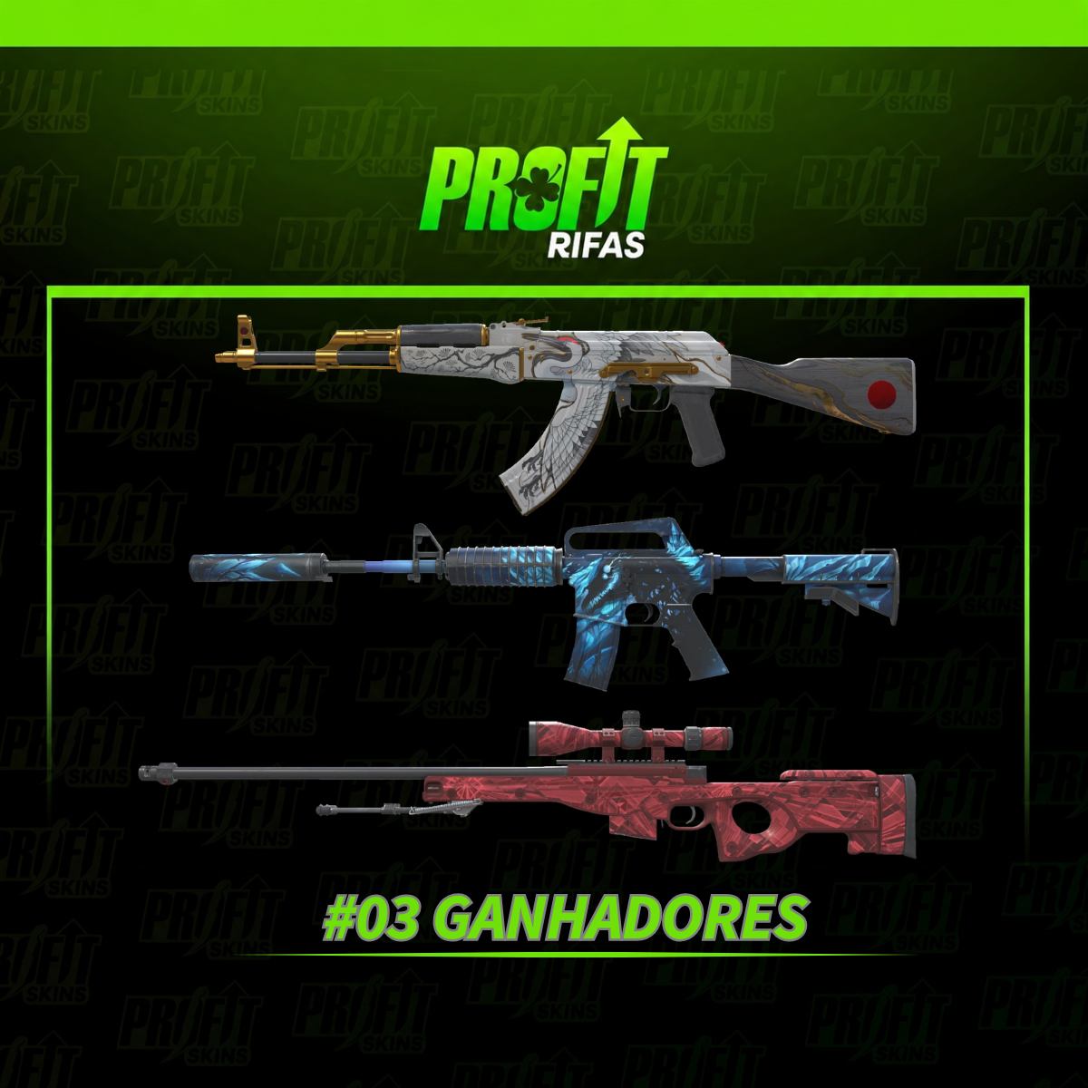 #03 GANHADORES | AK-47 + M4A1-S + AWP 